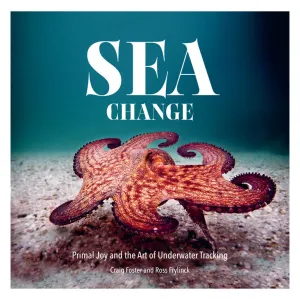 Sea Change – Return To The Wild (My Octopus Teacher)